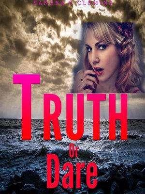 cover image of Truth Or Dare